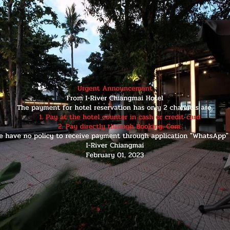 ไอ ริเวอร์ เชียงใหม่  Hotel ภายนอก รูปภาพ